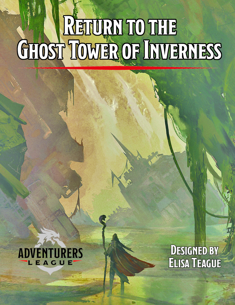 D&D Competitive Adventurers League—Return to the Ghost Tower of Inverness @ North Shore